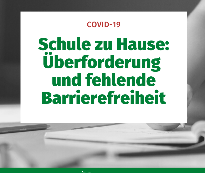 Schule zu Hause: Überforderung und fehlende Barrierefreiheit