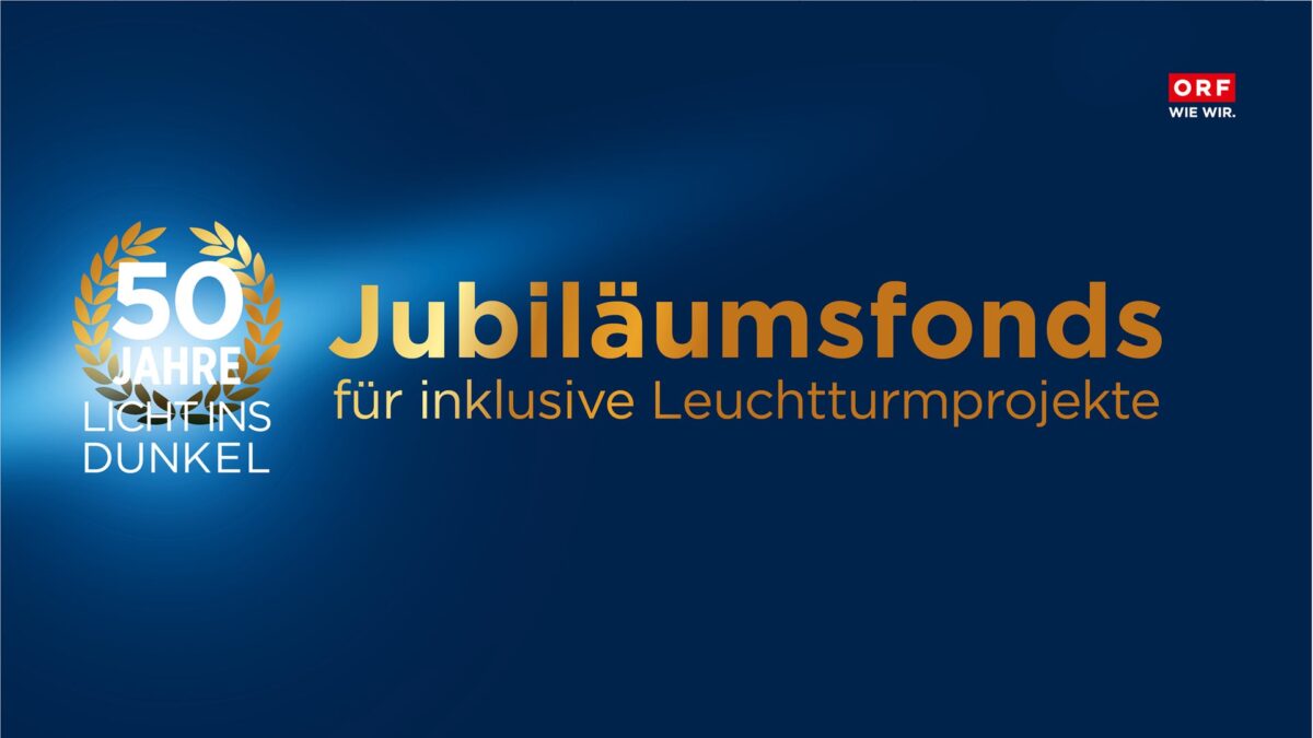 Licht ins Dunkel Jubiläumsfonds