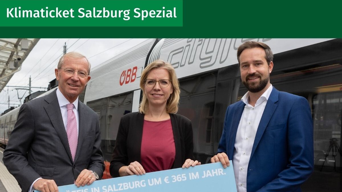 Präsentation 365 Euro Klimaticket Salzburg Im Bild v.l.n.r.: Landeshauptmann Wilfried Haslauer, Bundesministerin Leonore Gewessler, Landesrat Stefan Schnöll Foto: Land Salzburg/Neumayr/Hofer