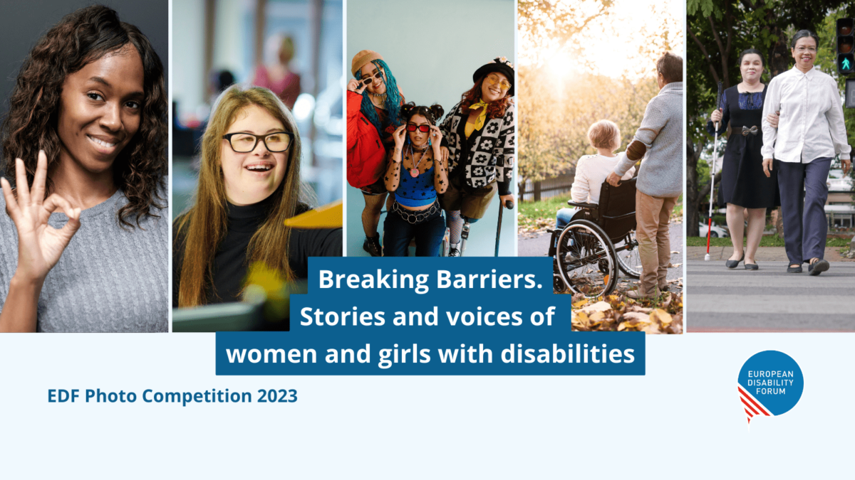 Collage aus Fotos von Frauen mit Behinderungen. Text: EDF Photo Competition 2023 ‘Breaking Barriers – Stories and voices of women and girls with disabilities’