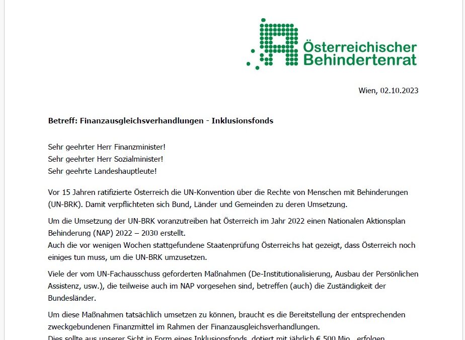 Offener Brief zum Thema Finanzausgleichsverhandlungen - Inklusionsfonds an Finanzminister Dr. Magnus Brunner., LL.M., Sozialminister Johannes Rauch und die Landehauptleute (PDF)