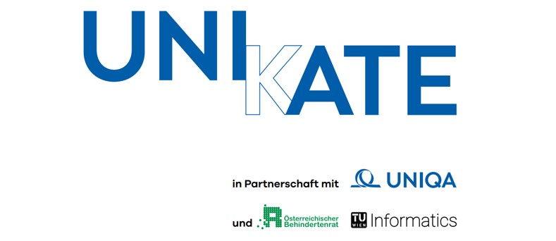Logo "UNIKATE". "In Kooperation mit UNIQA und Österreichischer Behindertenrat und Technische Universität Wien